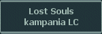 Lost Souls kampania LC